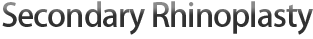 Secondary Rhinoplasty