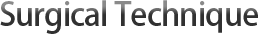Surgery Technique